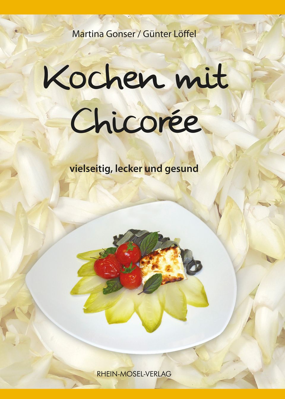 Buch: Kochen mit Chicorée