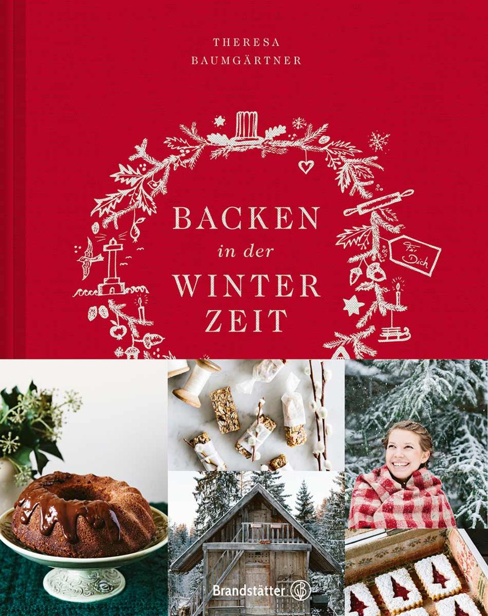 Kochbuch von Theresa Baumgärtner "Backen in der Winterzeit"